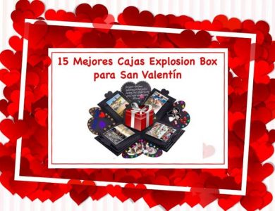mejores cajas exlosion box para san valentin