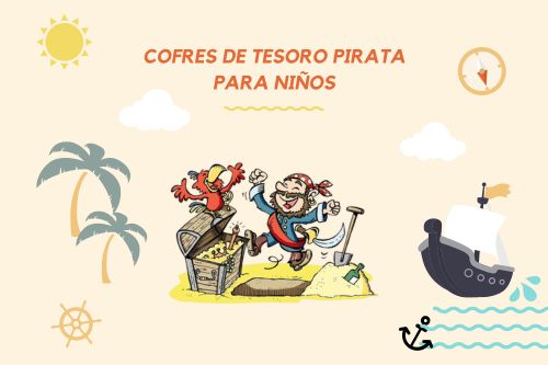 cofres del tesoro pirata para niños